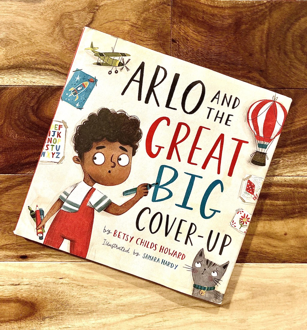 Arlo and the Great Big&nbsp;Cover-Up